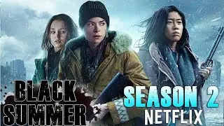 Black Summer Season 2 Premiere - Episode 1 - The Cold - Video Review!