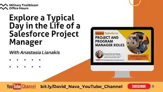 Explore a Day in the Life of a Salesforce Project Manager