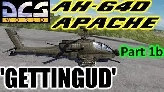 🚁 DCS World Helicopters - AH-64D Apache - Part 1b 'Flight'