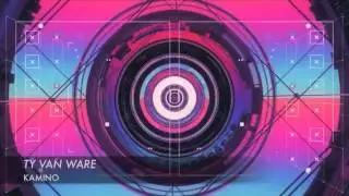 Ty Van Ware - Kamino
