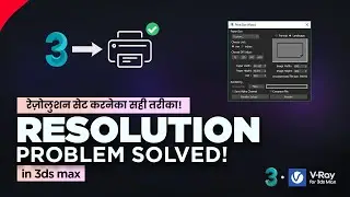 Print Size Assistant in 3ds Max | Set Resolution for Elevation | Hindi | 2021