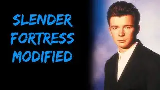 TF2 | Slender Fortress | Rick Astley