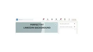 LINKEDIN BACKGROUND PHOTO PERFECT FIT SIZE