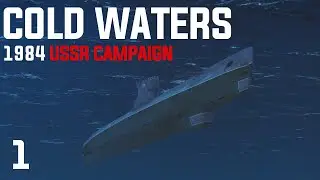 Cold Waters: Dot Mod || 1984 USSR Campaign || Ep.1 - Old School.