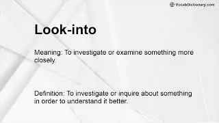 Look-into Meaning