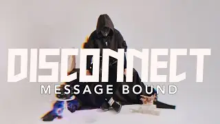 Open Boundaries - Disconnect (Message Bound) - Lyric Video