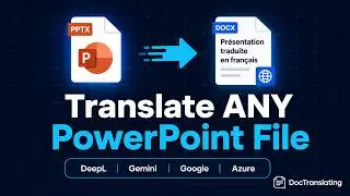 Translate PDF, Word & PowerPoint Online Without Losing Formatting