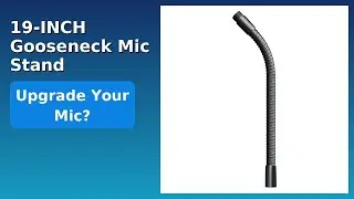 REVIEW (2026): 19-INCH Gooseneck Mic Stand Extension. ESSENTIAL details.