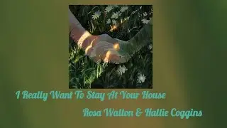 (Cyberpunk 2077) I Really Want To Stay At Your House - Rosa Walton & Hallie Coggins (S L O W E D)