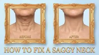 How To Firm A Saggy /Turkey/Tech Neck!