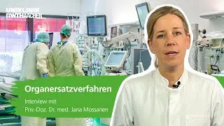 Organersatzverfahren: Dr. Jana Mossanen im Interview