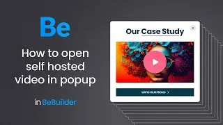 How to open self-hosted video in popup in BeBuilder?