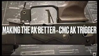 Making the AK Better - CMC AK Trigger