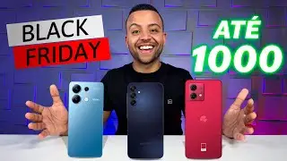 Black Friday Melhores Celulares Até 1000 Reais