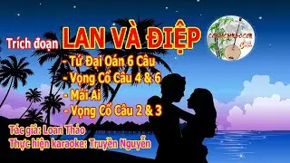 Karaoke Trích Đoạn Lan Và Điệp