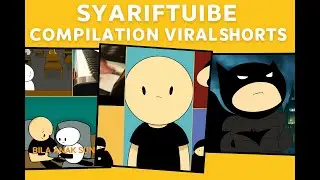 Syariftube Compilation