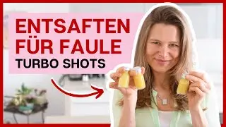 Turbo schnell entsaften (unerwartet) & 2 Top-Rezepte