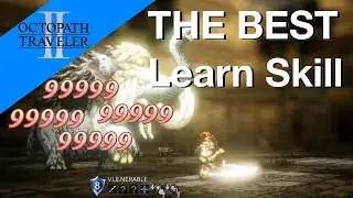 How to learn Limb from Limb THE BEST Hikari Learned Skill - Octopath Traveler 2