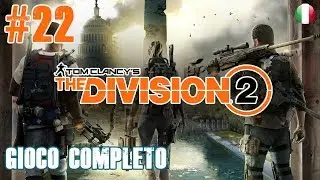 The Division 2 - Gioco Completo (ITA) - PC Walkthrough Longplay #22