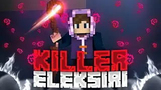 • Killer Eleksiri 🥶🥶🥶 •