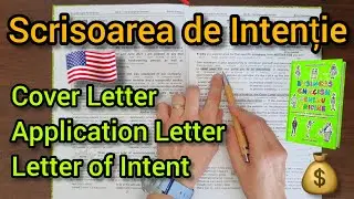 Lecţia # 315 📗 – Scrisoarea de Intenţie – ce mesaj transmiţi 💬 şi ce obţii cu ea 🎯 - part 1