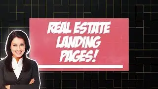 Real Estate Landing Page: Creating Your 1st Landing Page for Real Estate To Get Leads 🎯
