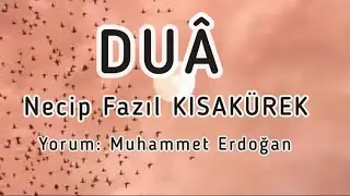 DUA / Necip Fazıl Kısakürek