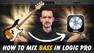 Mix BASS GUITAR in Logic Pro | Amps, Compression, EQ & BEYOND