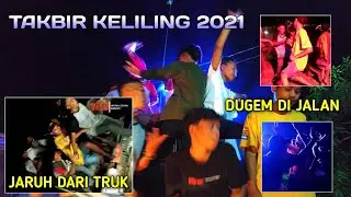 TAKBIRAN IDUL FITRI 1442 H 2021 || Takbir Keliling