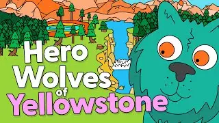 Hero Wolves of Yellowstone with Edna the Eagle | Episode | Earth Cubs
