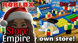 (Day 28) Roblox Store Empire Part 1 | Store Empire | Roblmas |