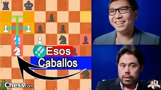Nakamura mete los Caballos hasta la Mismísima!