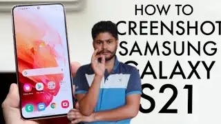 Samsung Galaxy S21  FE 5G : 7 Ways To Take Screenshot ,New version snapdragon 888,Mobile