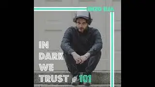 Enzo Elia - IN DARK WE TRUST 