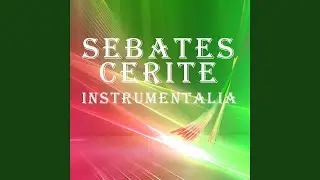 Sebates Cerite Instrumentalia
