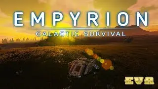 STREAM Empyrion - Galactic Survival 2