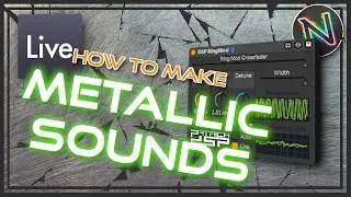 Make anything sound METALLIC in Ableton Live