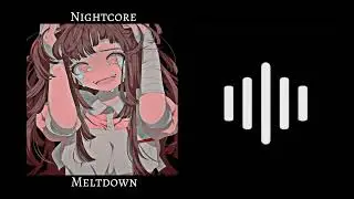 BassFace-Meltdown(Nightcore)