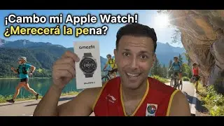 Probé Amazfit después de años con Apple Watch ¡Mira lo que pasó!
