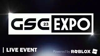 GSC-23 EXPO | ROBLOX