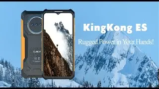 Slim Yet Unbreakable: Introducing the Cubot KingKong ES