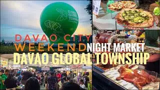 WEEKEND MARKET: Davao Global Township