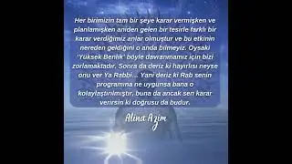 Rab senin programına ne uygunsa bana o kolaylaştırılmıştır