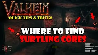 Valheim Where to find Surtling Cores | Quick Tips & Tricks Beginners Guide