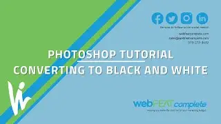 Photoshop Tutorials  - Convert an Image to Black and White