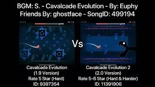 Geometry Dash = Cavalcade Evolution Vs Cavalcade Evolution 2 (Comparison) (More)