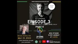 A Preachers Journey from Mental Illness to Mental Health Part II