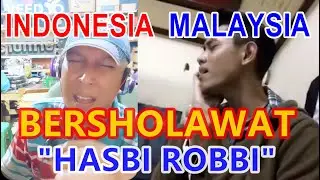 Hasbi Robbi - Indonesia Malaysia Bersholawat - Misbach Indonesia Bersama Khai Bahar Malaysia