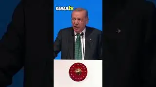 President Erdoğan: 