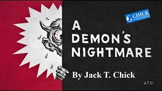 Chick Tracts - A Demon's Nightmare